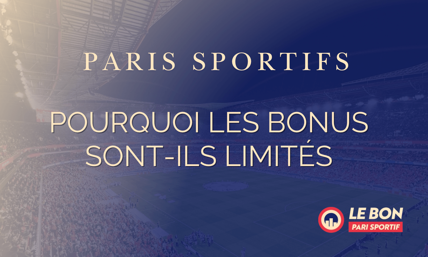 Bonus limites