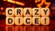 Crazydice be