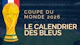 Le calendrier des bleus cdm