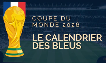 Le calendrier des bleus cdm