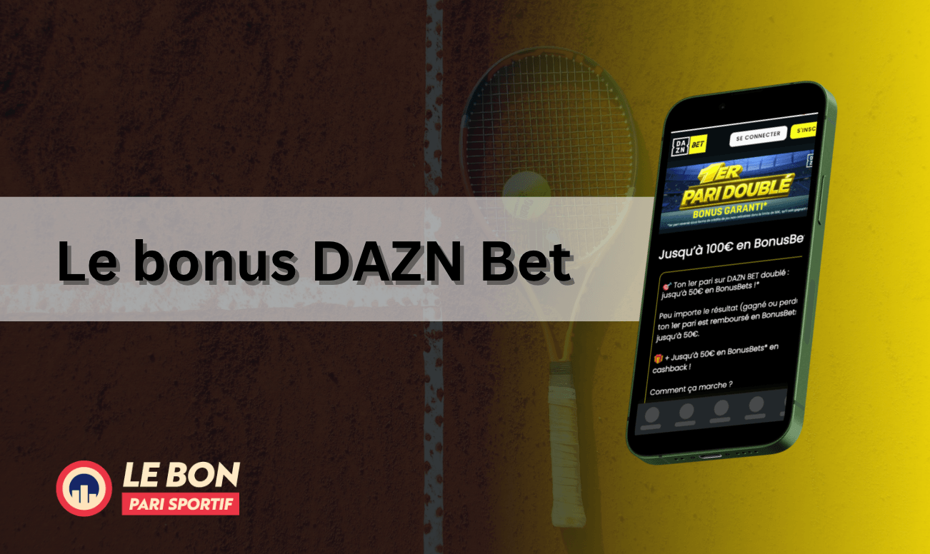 Nouveau bonus dazn bet