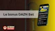 Nouveau bonus dazn bet