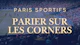 Parier sur les corners