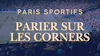 Parier sur les corners